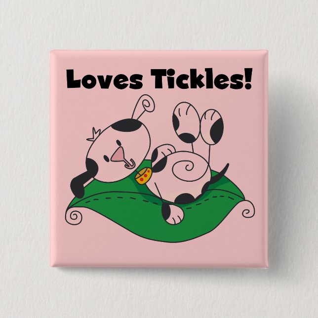 Loves Tickles T-shirts and Gifts 15 Cm Square Badge (Front)