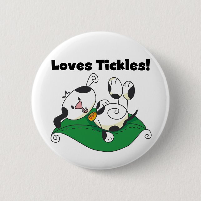Loves Tickles T-shirts and Gifts 6 Cm Round Badge (Front)
