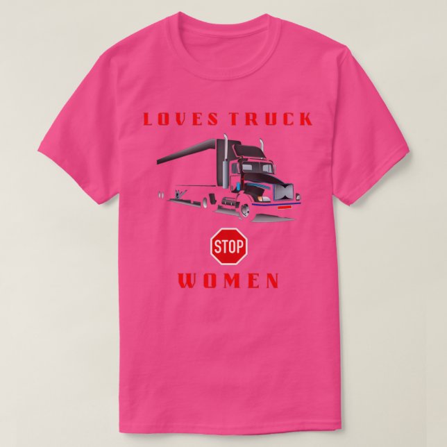 LOVES TRUCK STOP WOMEN 5 T-Shirt (Design Front)