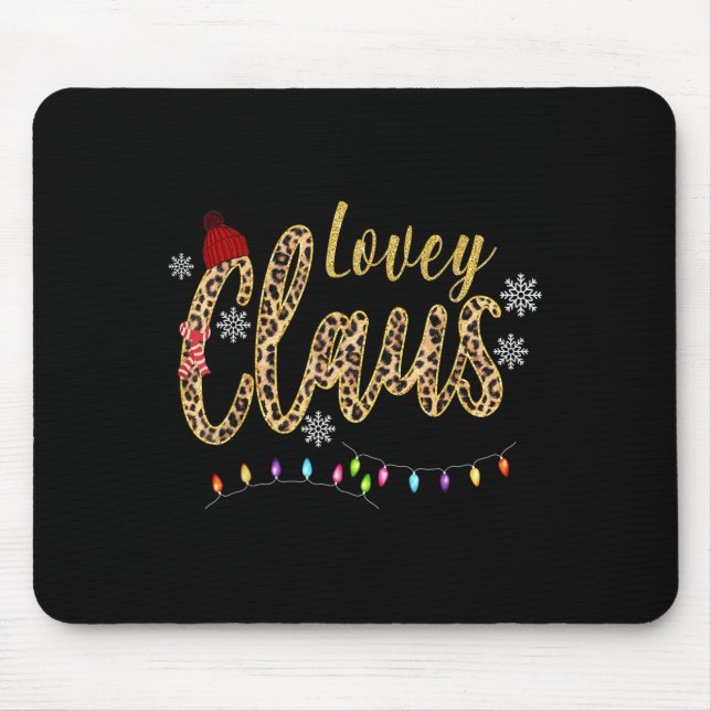 Lovey Claus - Christmas Gift  Mouse Mat (Front)