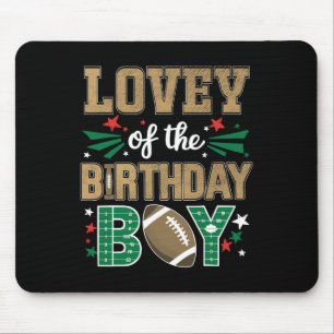 Lovey Of The Birthday Boy Football Matching Bday P Mouse Mat