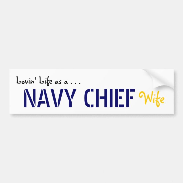 Lovin' Life NAVY Chief Bumper Sticker (Front)
