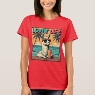 Lovin' Life – Positive and Uplifting T-Shirt