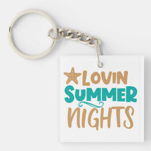 Lovin Summer Nights: Embracing Warm Evenings Magic Key Ring