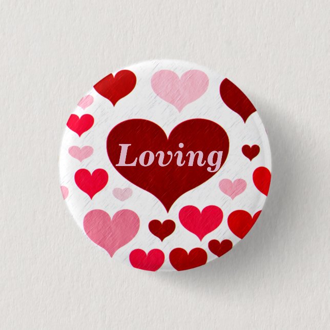 Loving_ 3 Cm Round Badge (Front)