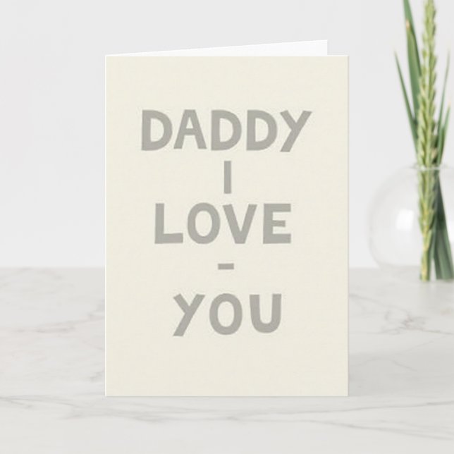 Loving Daddy Message Card (Front)