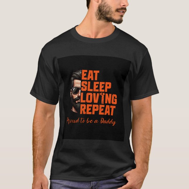 Loving Daddy T-Shirt (Front)