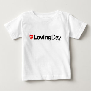 Loving Day Baby T-Shirt