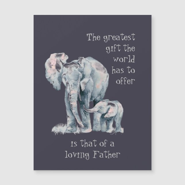 Loving Elephant Father & Baby Animal Quote (Front)