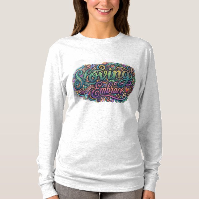 Loving Embrace T-Shirt (Front)