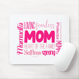 Loving Fearless Mum Heart of the Family Mouse Mat