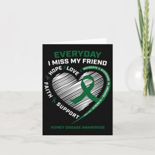 Loving Memory Gifts Miss My Friend Kidney Disease Card