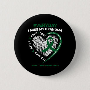 Loving Memory Gifts Miss My Grandma Kidney Disease 6 Cm Round Badge