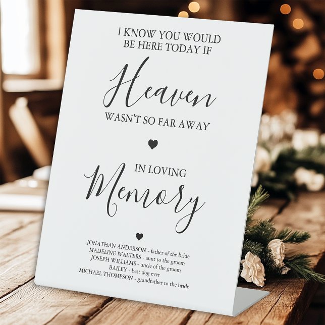Loving Memory Modern Heaven Poem Wedding Memorial  Pedestal Sign (Creator Uploaded)