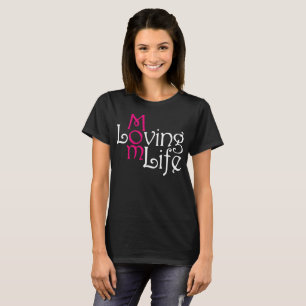 Loving Mum Life Mother's Day Dark T-Shirt