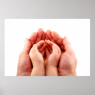 loving parents hands embracing children's hands poster