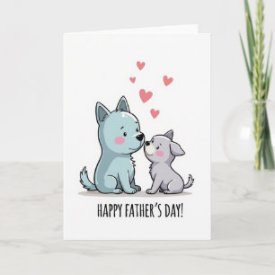 Loving Pups Fathers Day Card