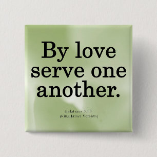 Loving Service Galatians 5-13 15 Cm Square Badge