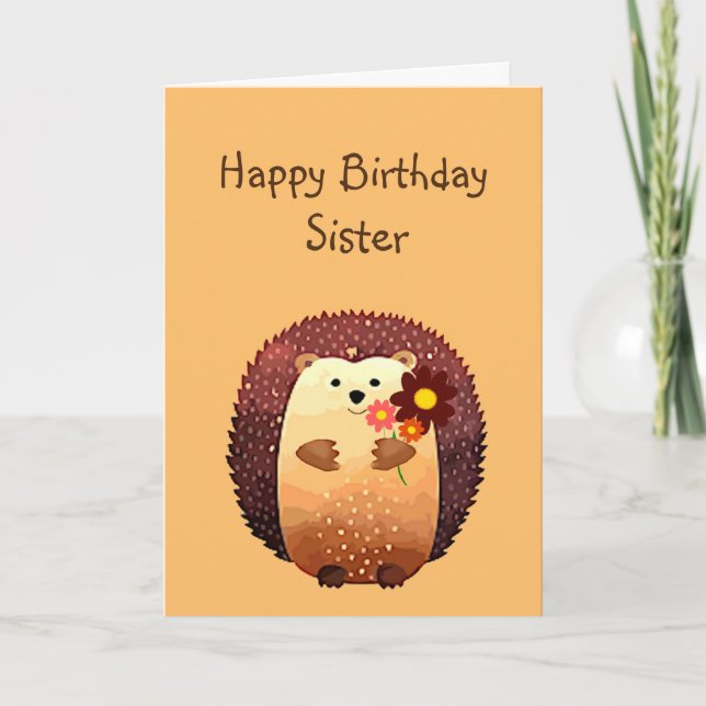 Loving Sister Birthday Cute Hedgehog Animal Card (Front)