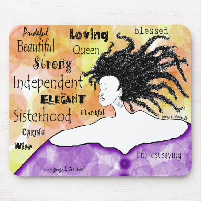 Loving Strong Beautiful I'm just saying... Mouse Mat (Front)