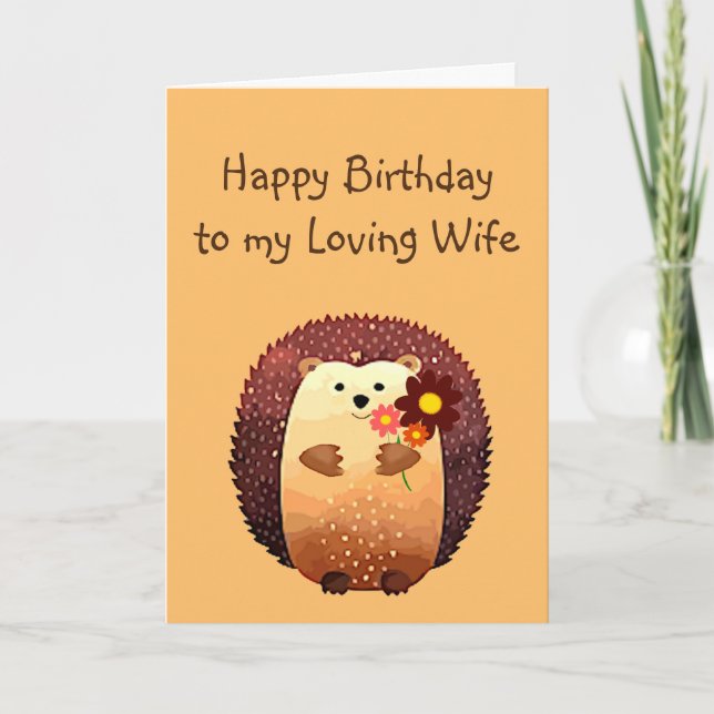 Loving Wife Birthday Cute Hedgehog Animal Card (Front)