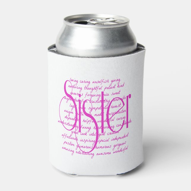 Loving Words for a Sister Can Cooler (Can Front)