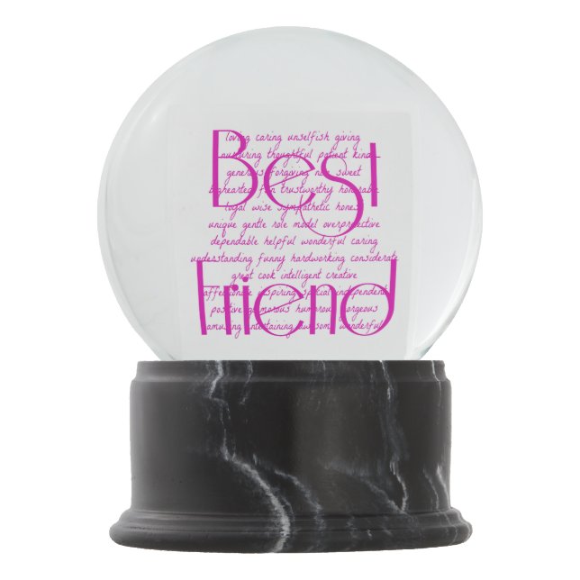 Loving Words for Best Friend Snow Globe (Front)