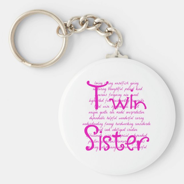 Loving Words for Twin Sister Key Ring (Front)