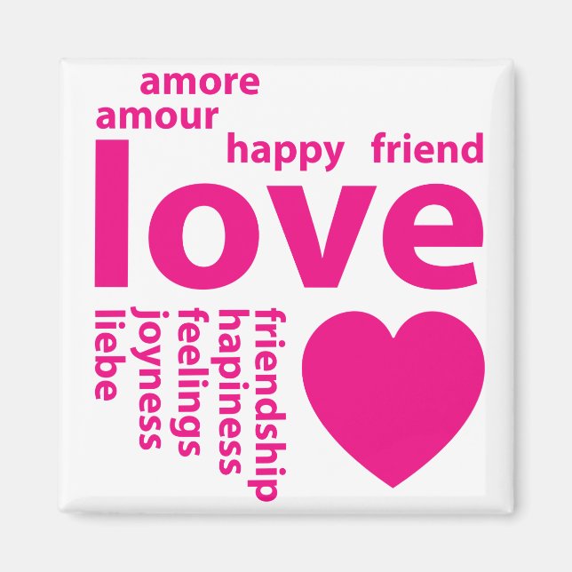Loving words magnet (Front)