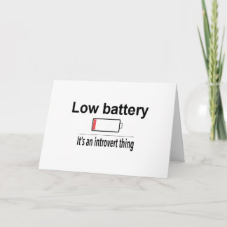 Low Battery Card