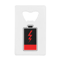 Low Battery Credit Card Bottle Opener