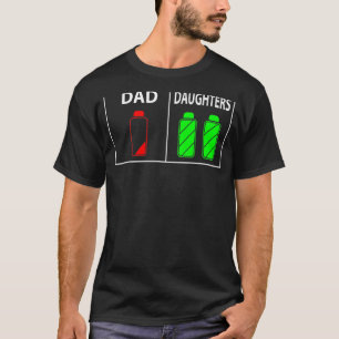 Low Battery Dad Of Two Daughters Father's Day T-Shirt