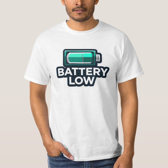 “Low Battery Graphic T-Shirt – Trendy Youth Tee” (Front)