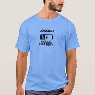 Low Battery Mode: Activated T-Shirt