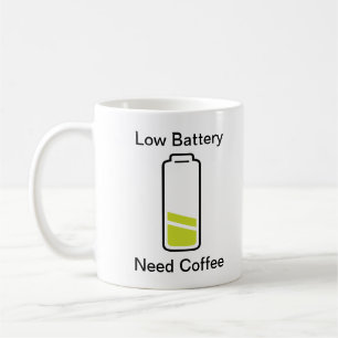 Low Battery Need Coffee Mug