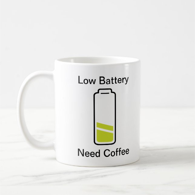 Low Battery Need Coffee Mug (Left)