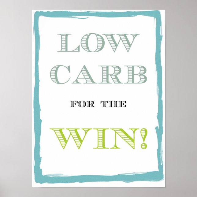 Low Carb For The Win Poster - 8.5" x 11" (Front)