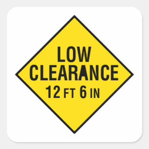 Low Clearance Road Sign Square Sticker