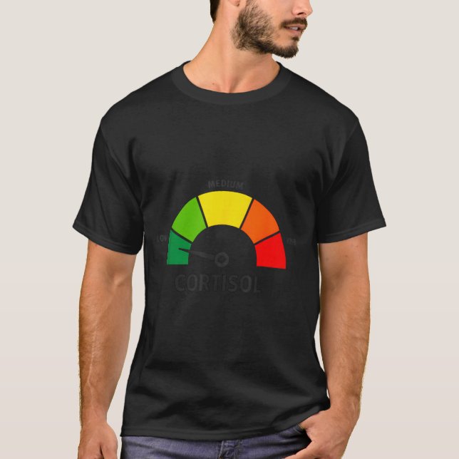 Low cortisol levels v meme  T-Shirt (Front)