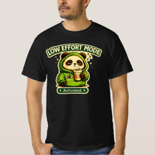 Low Effort Mode Activated Panda Funny Lazy Mood T-Shirt