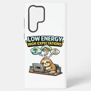Low Energy High Expectations Funny Sloth  Samsung Galaxy Case