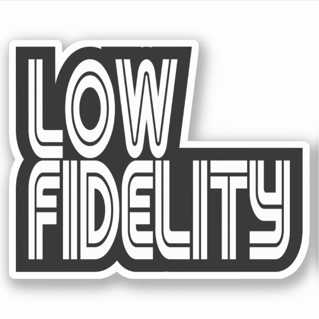 Low Fidelity (Front)
