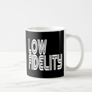 Low Fidelity Coffee Mug