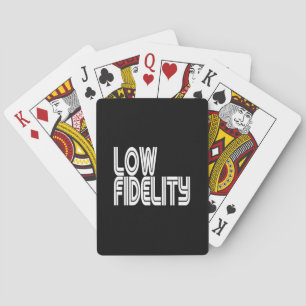 Low Fidelity Playing Cards