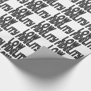 Low Fidelity Wrapping Paper