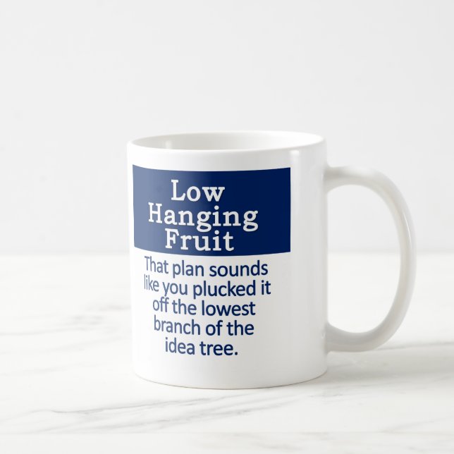 Low Hanging Fruit Coffee Mug (Right)