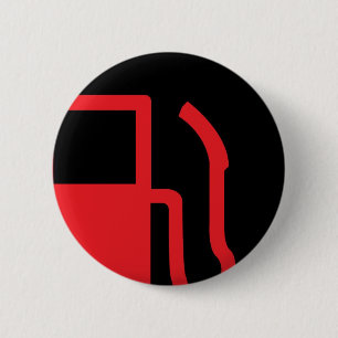 Low on Fuel 6 Cm Round Badge