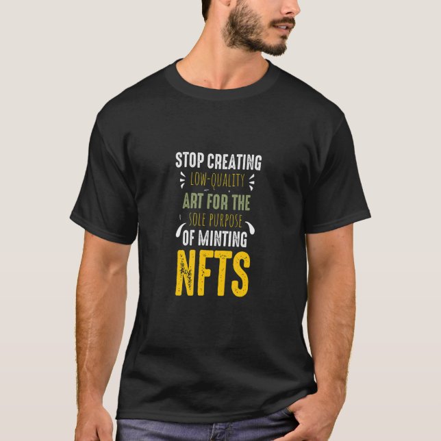 Low Quality  Nft T-Shirt (Front)