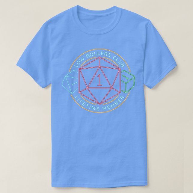 Low Rollers Club D20 T-Shirt (Design Front)