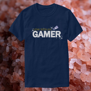 Low Sodium Gamer - Funny Video Game Typography T-Shirt